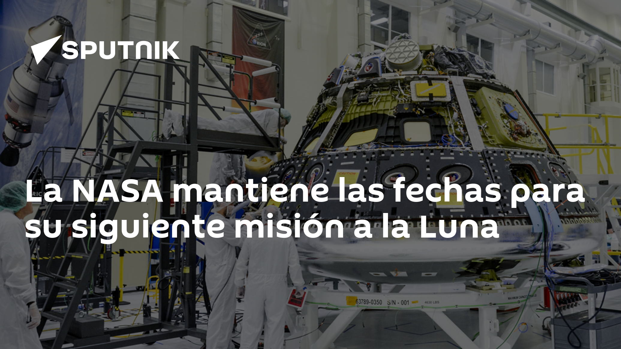 La NASA mantiene las fechas para su siguiente misión a la Luna